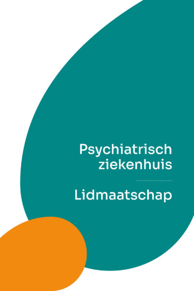 Lidmaatschap Psychiatrisch ziekenhuis